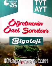 TYT AYT Biyoloji Öğretmenin Özel Soruları Soru Bankası