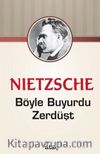 Böyle Buyurdu Zerdüşt