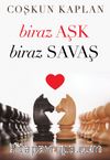 Biraz Aşk Biraz Savaş