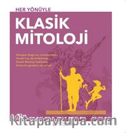 Her Yönüyle Klasik Mitoloji