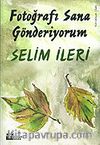 Fotoğrafı Sana Gönderiyorum
