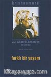 Farklı Bir Yaşam/Profesör Allan W Anderson İle Söyleşi