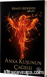 Anka Kuşunun Çağrısı