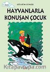 Hayvanlarla Konuşan Çocuk