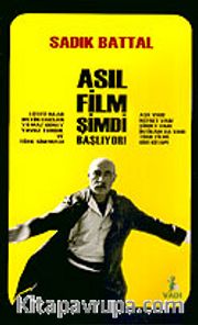 Asıl Film Şimdi Başlıyor!