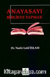 Anayasayı Birlikte Yapmak