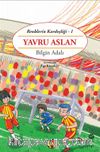 Yavru Aslan / Renklerin Kardeşliği 1