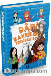 Dahi Kankiler 2 / Tehlikeli Oyun
