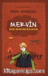 Mervin 1 / Beni Ararsan Bulursun