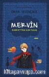 Mervin 2 / Esaretten Kurtuluş