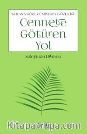Cennete Götüren Yol