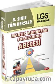 8. LGS Sınıf Tüm Dersler Mantik Muhakeme Sorularının Abecesi