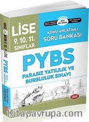 9-10-11 Pybs Parasız Yatılı ve Bursluluk Sınavı Konu Anlatımlı S.B