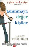 Tanınmaya Değer Kişiler