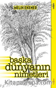 Başka Dünyanın Nimetleri