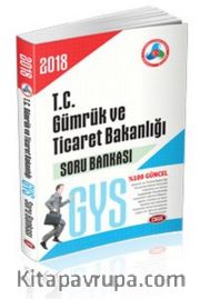 2018 T.C. Gümrük ve Ticaret Bakanlığı Görevde Yükselme Sınavı Soru Bankası