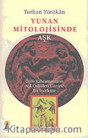 Yunan Mitolojisinde Aşk