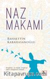 Naz Makamı