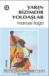 Yarın Bizimdir Yoldaşlar