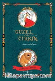 Güzel ve Çirkin / 3 Boyutlu Masal