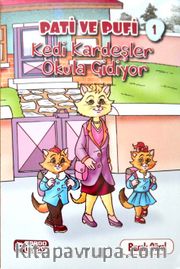 Pati ve Pufi Kedi Kardeşler Okula Gidiyor