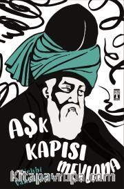 Aşk Kapısı Mevlana