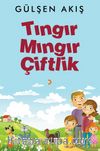 Tıngır Mıngır Çiftlik