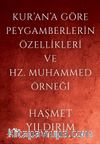 Kur’an’a Göre Peygamberlerin Özellikleri ve Hz. Muhammed Örneği