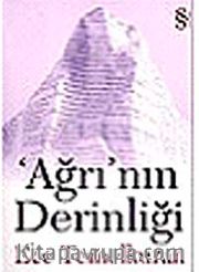 Ağrı'nın Derinliği