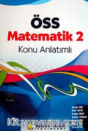 ÖSS Matematik 2 Konu Anlatımlı