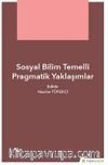 Sosyal Bilim Temelli Pragmatik Yaklaşımlar