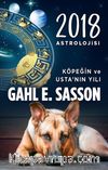 2018 Astrolojisi & Köpeğin ve Usta'nın Yılı