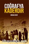 Coğrafya Kaderdir