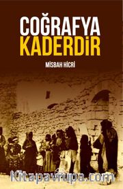 Coğrafya Kaderdir