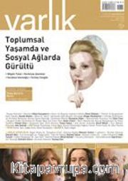 Varlık Aylık Edebiyat ve Kültür Dergisi Aralık 2018