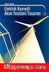 Elektrik Kuvvetli Akım Tesisleri Tasarımı-1