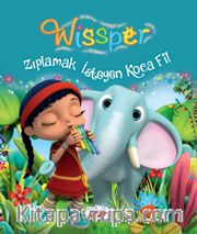 Wissper Zıplamak İsteyen Koca Fil