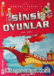 Sinsi Oyunlar (1566-1603) / Osmanlı Tarihi 6