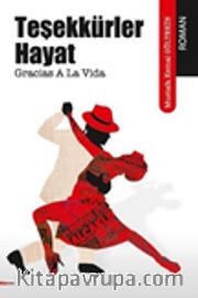 Teşekkürler Hayat 