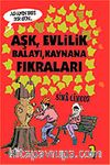 Adamın Biri Bir Gün 1/Aşk Evlilik Balayı Kaynana Fıkraları