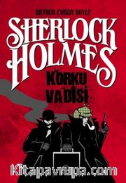 Sherlock Holmes / Korku Vadisi