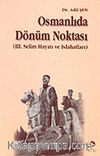 Osmanlıda Dönüm Noktası