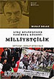 Linç Kültürünün Tarihsel Kökeni Milliyetçilik
