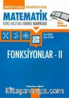 Matematik Fonksiyonlar 2 Konu Anlatımlı Soru Bankası