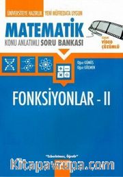 Matematik Fonksiyonlar 2 Konu Anlatımlı Soru Bankası