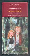 Hansel ile Gretel-Düz Yazı