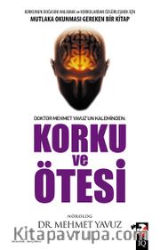 Korku ve Ötesi
