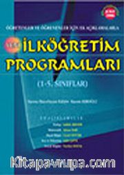 Yeni İlköğretim Programları (1-5. Sınıflar) (Editör:Kasım Kıroğlu)
