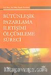 Bütünleşik Pazarlama İletişimi Ölçümleme Süreci