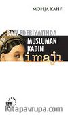 Batı Edebiyatında Müslüman Kadın İmajı